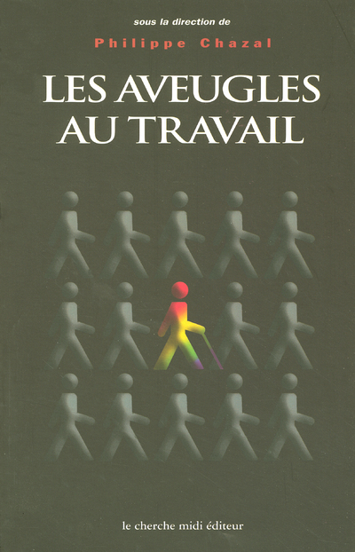 Les aveugles au travail (9782862746579-front-cover)