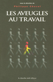 Les aveugles au travail (9782862746579-front-cover)