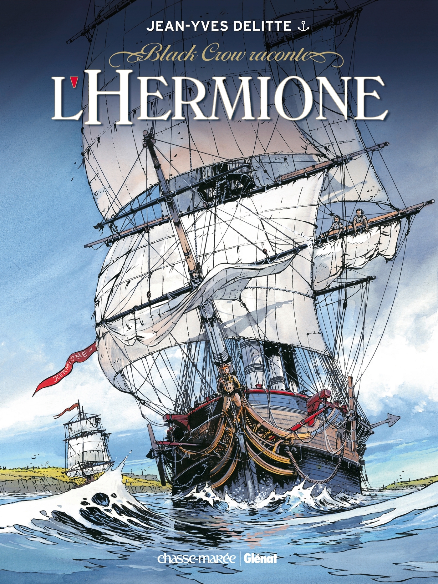 Black Crow raconte - Tome 01, L'Hermione, conspiration pour la liberté (9782353570300-front-cover)