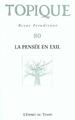 TOPIQUE N°80 - LA PENSEE EN EXIL (9782913062993-front-cover)