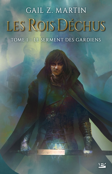 Les Rois déchus, T1 : Le Serment des Gardiens (9791028104818-front-cover)