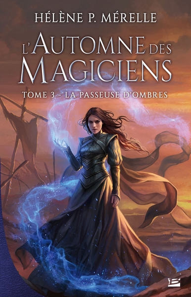 L'Automne des magiciens, T3 : La Passeuse d'ombres (9791028111144-front-cover)
