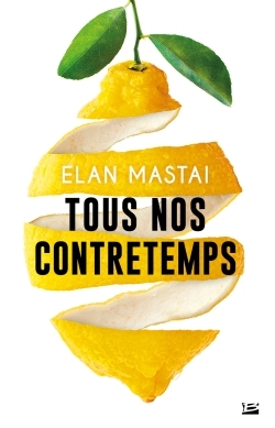 Tous nos contretemps (9791028103705-front-cover)