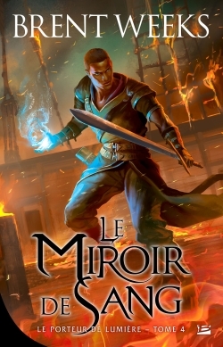 Le Porteur de lumière, T4 : Le Miroir de sang (9791028110314-front-cover)