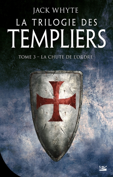 La Trilogie des Templiers, T3 : La Chute de l'ordre (9791028111465-front-cover)