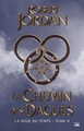 La Roue du Temps, T8 : Le Chemin des dagues (9791028100551-front-cover)