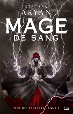 L'âge des Ténèbres,T2 : Mage de sang (9791028100735-front-cover)