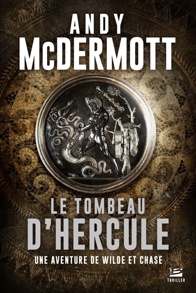 Une aventure de Wilde et Chase, T2 : Le Tombeau d'Hercule (9791028103293-front-cover)