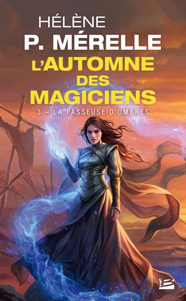 L'Automne des magiciens, T3 : La Passeuse d'ombres (9791028116477-front-cover)