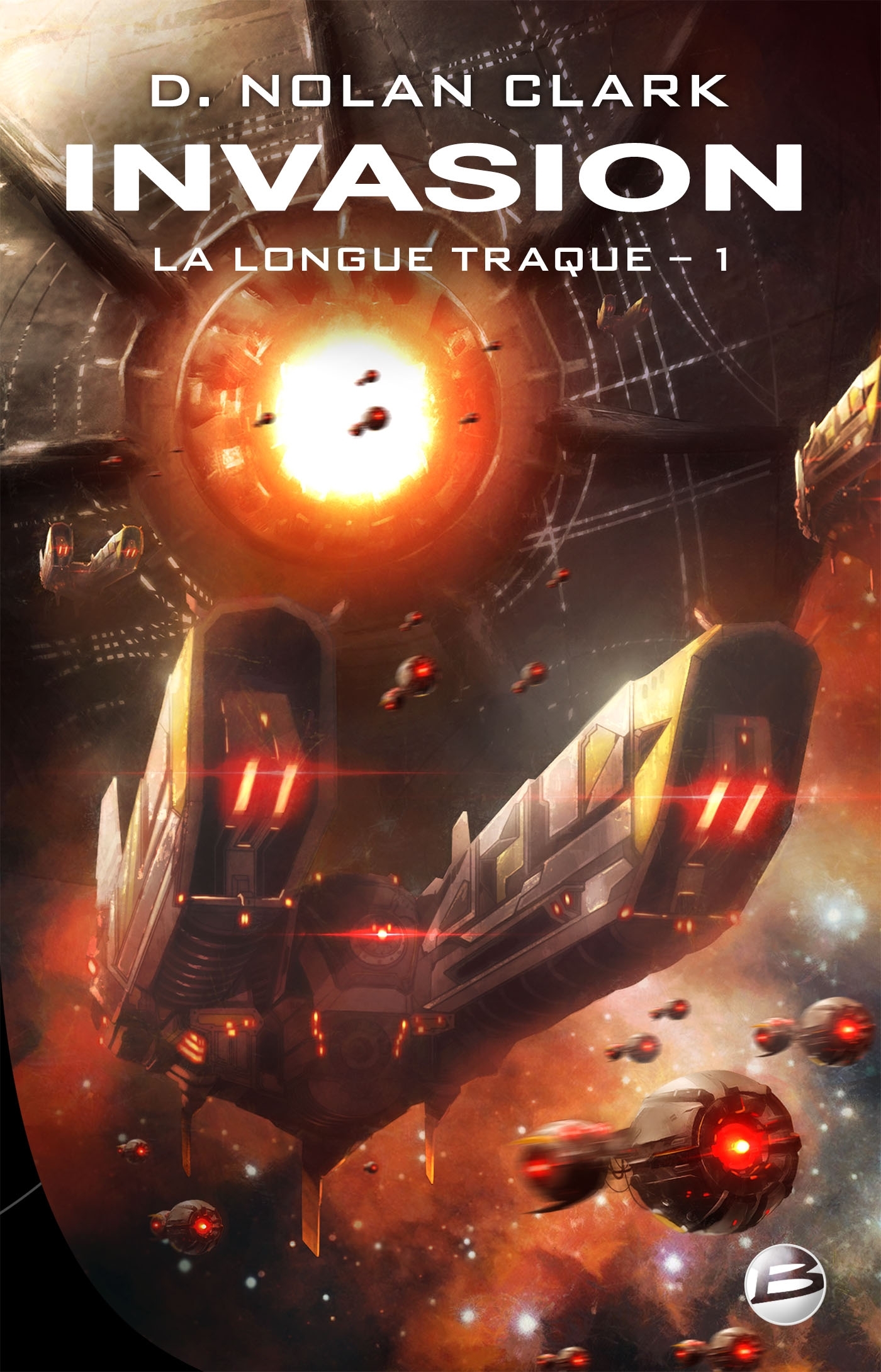 La Longue Traque, T1 : Invasion (9791028106959-front-cover)