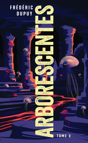 Arborescentes T3 (9791028118266-front-cover)