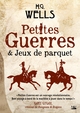 Petites guerres et Jeux de parquet (9791028104351-front-cover)