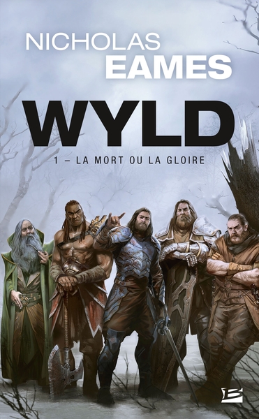 Wyld, T1 : La Mort ou la gloire (Prix Hellfest Inferno 2020) (9791028110598-front-cover)