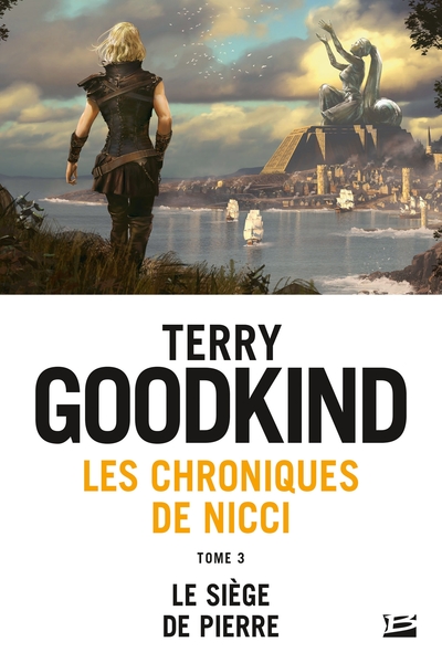 Les Chroniques de Nicci, T3 : Le Siège de pierre (9791028115616-front-cover)
