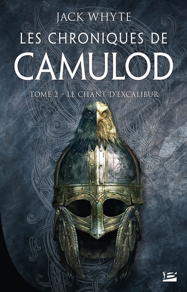 Les Chroniques de Camulod, T2 : Le Chant d'Excalibur (9791028121518-front-cover)