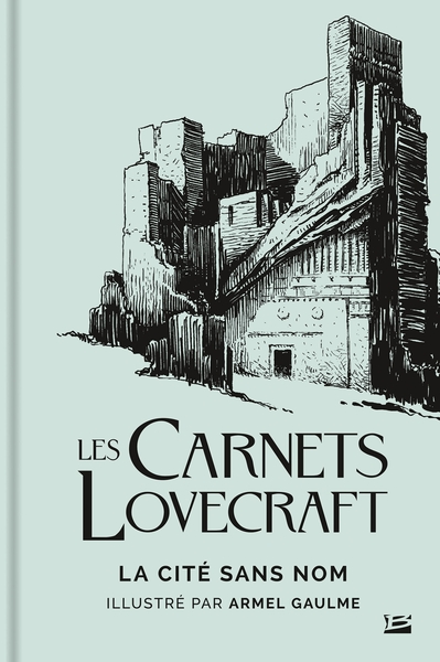 Les Carnets Lovecraft : La Cité sans nom (9791028110499-front-cover)