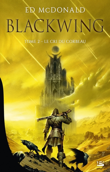 Blackwing, T2 : Le Cri du corbeau (9791028107321-front-cover)