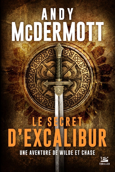 Une aventure de Wilde et Chase, T3 : Le Secret d'Excalibur (9791028108410-front-cover)