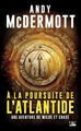 Une aventure de Wilde et Chase, T1 : A la poursuite de l'Atlantide (9791028102609-front-cover)