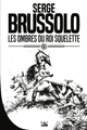 Les Ombres du Roi Squelette (9791028108427-front-cover)