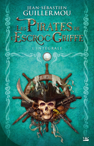 Les Pirates de l'escroc-griffe - L'intégrale (9791028101336-front-cover)