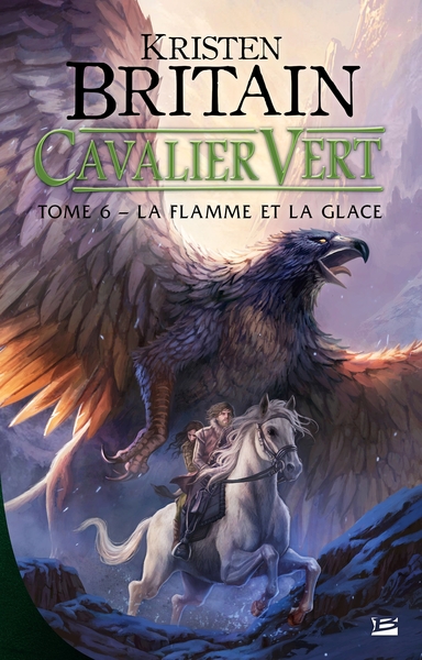 Cavalier Vert, T6 : La Flamme et la glace (9791028104573-front-cover)