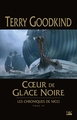 Les Chroniques de Nicci, T4 : Coeur de glace noire (9791028112684-front-cover)