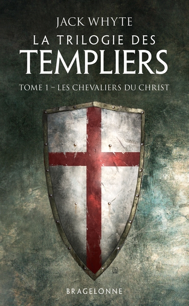 La Trilogie des Templiers, T1 : Les Chevaliers du Christ (9791028103118-front-cover)
