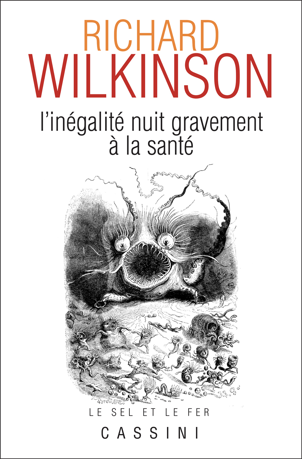 L'inégalité nuit gravement à la santé (9782842250638-front-cover)