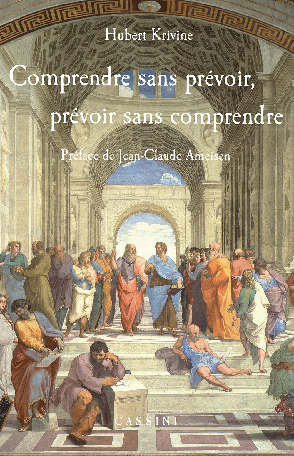 Comprendre sans prévoir, prévoir sans comprendre (9782842252403-front-cover)