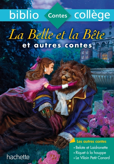 Bibliocollège - La Belle et la Bête et autres contes, La Belle et la Bête et autres contes - n° 68 (9782013949736-front-cover)