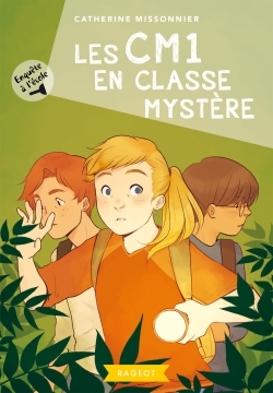 Enquête à l'école - Les CM1 en classe mystère (9782700255560-front-cover)
