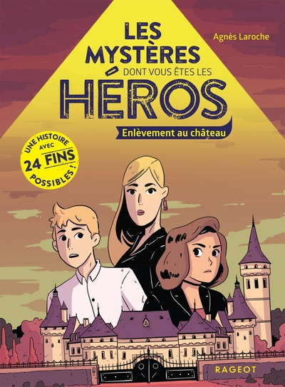Mystères dont vous êtes le héros - Enlèvement au château (9782700277128-front-cover)