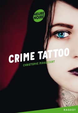 Crime tattoo (9782700253856-front-cover)