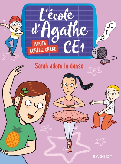 Sarah adore la danse, L'école d'Agathe CE1 (9782700253474-front-cover)