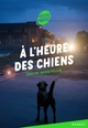 À l'heure des chiens (9782700253771-front-cover)