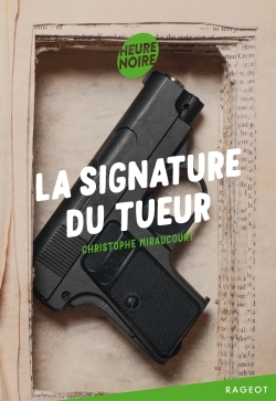 La signature du tueur (9782700253863-front-cover)