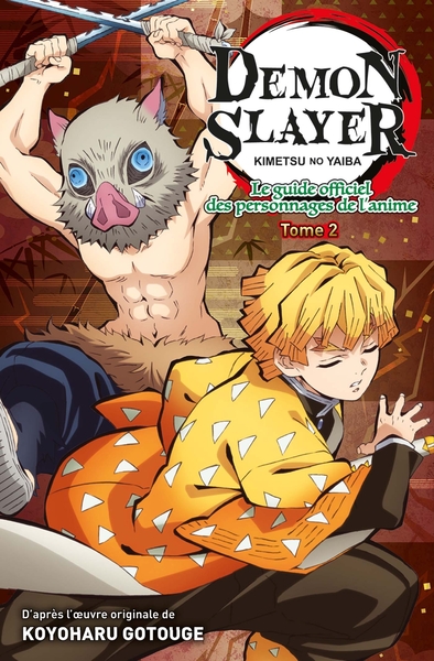 Demon Slayer : Le Guide officiel des personnages de l'anime T02 (9791039104265-front-cover)