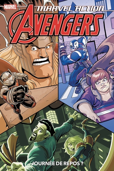 Marvel Action - Avengers T05 : Journée de repos ? (9791039104449-front-cover)