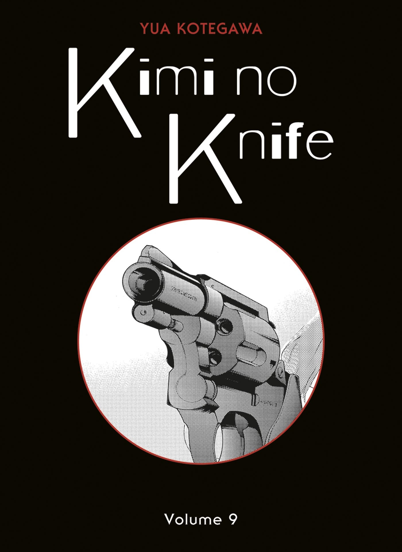 Kimi no Knife T09 (Nouvelle édiiton) (9791039115469-front-cover)