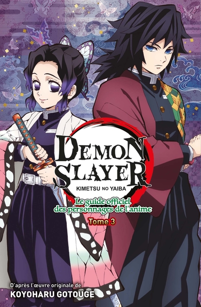 Demon Slayer : Le Guide officiel des personnages de l'anime T03 (9791039104272-front-cover)