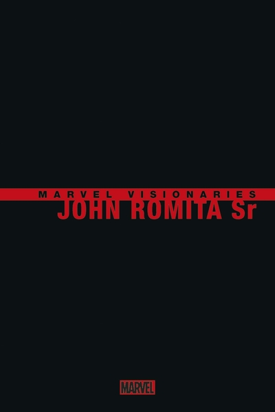 Marvel Visionaries : John Romita Sr. - COMPTE FERME (9791039118002-front-cover)
