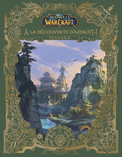 World of Warcraft : A la découverte d'Azeroth : Pandarie (9791039117609-front-cover)