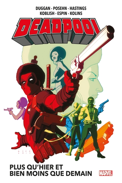 Deadpool T05 : Plus qu'hier et bien moins que demain (9791039124560-front-cover)