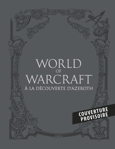 Coffret World of Warcraft : A la découverte d'Azeroth (Les Royaumes de l'Est + Kalimdor) (9791039103473-front-cover)