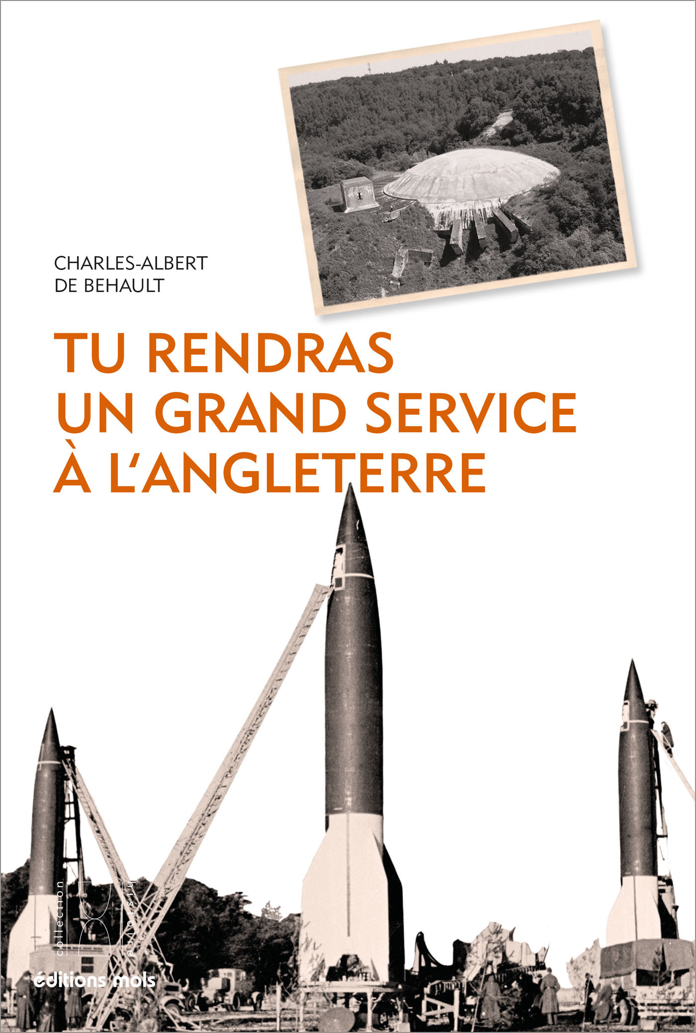 Tu rendras un grand service à l'Angleterre, Récit historique (9782874022548-front-cover)