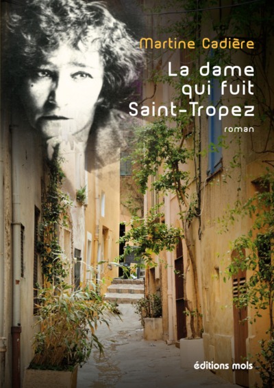 La dame qui fuit saint tropez (9782874021565-front-cover)