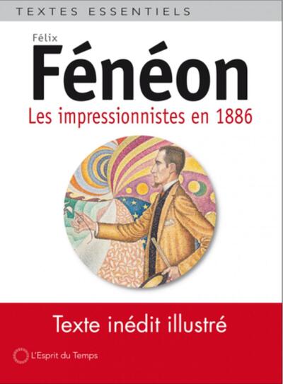 Les Impressionnistes en 1886 (9782847954517-front-cover)