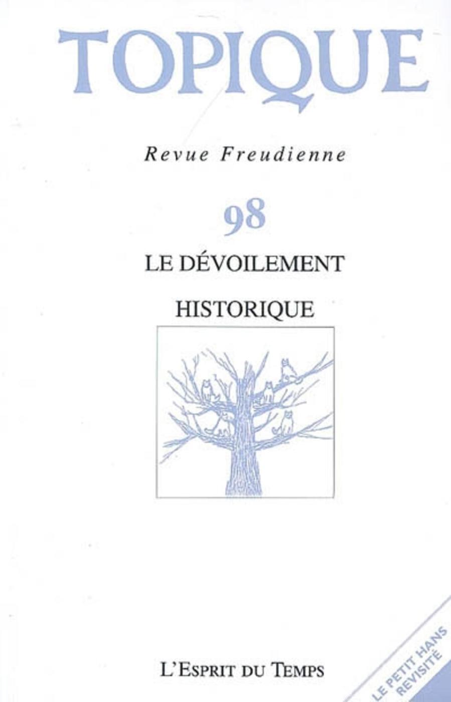 TOPIQUE N°98 - LE DEVOILEMENT HISTORIQUE (9782847950960-front-cover)