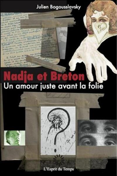 Nadja et Breton, Un amour juste avant la folie (9782847952438-front-cover)